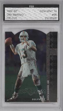 1994 SP - [Base] - Die-Cut #36 - Dan Marino [Encased]