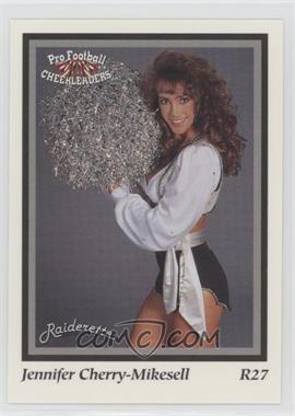 1994 Sideliners Pro Football Cheerleaders - Los Angeles Raiderettes #R27 - Jennifer Cherry-Mikesell