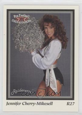 1994 Sideliners Pro Football Cheerleaders - Los Angeles Raiderettes #R27 - Jennifer Cherry-Mikesell