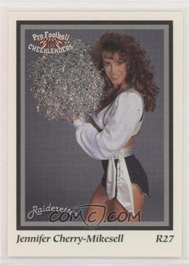 1994 Sideliners Pro Football Cheerleaders - Los Angeles Raiderettes #R27 - Jennifer Cherry-Mikesell
