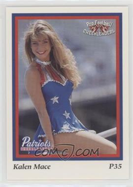 1994 Sideliners Pro Football Cheerleaders - New England Patriots Cheerleaders #P35 - Kalen Mace