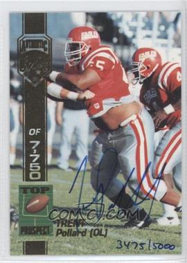 1994 Signature Rookies - [Base] - Authentic Signatures #5.2 - Trent Pollard /5000