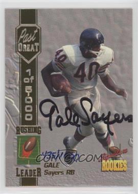 1994 Signature Rookies - Past Great: Gale Sayers - Autographs #S1 - Gale Sayers /1000