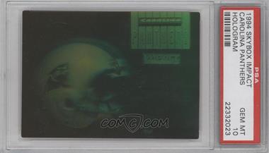 1994 Skybox Impact - Carolina Panthers Hologram #_CAPA - Carolina Panthers Helmet [PSA 10 GEM MT]