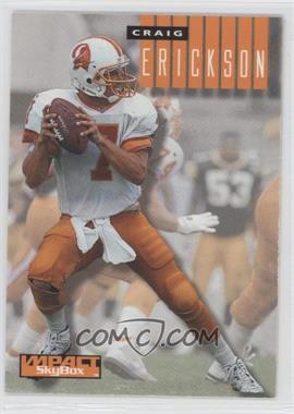 1994 Skybox Impact - National Convention Samples #S3 - Craig Erickson