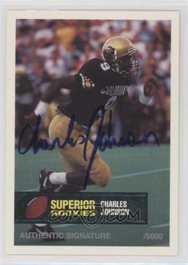 1994 Superior Rookies - [Base] - Autographs Missing Serial Number #10 - Charles Johnson /5000