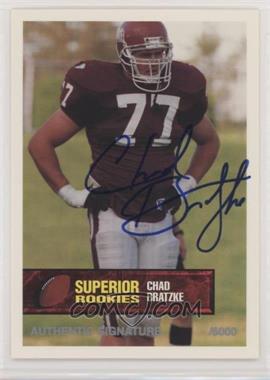 1994 Superior Rookies - [Base] - Autographs Missing Serial Number #31 - Chad Bratzke /6000