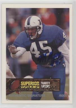 1994 Superior Rookies - [Base] - Autographs #14 - Marty Moore /6000