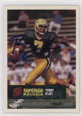 1994 Superior Rookies - [Base] - Autographs #35 - Perry Klein /5000