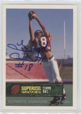 1994 Superior Rookies - [Base] - Autographs #42 - Lloyd Hill /5000
