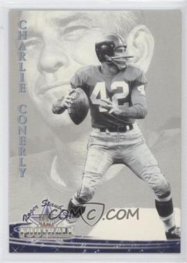 1994 Ted Williams Card Company Roger Staubach's NFL Football - [Base] #41 - Charlie Conerly