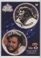 John Madden, Lyle Alzado