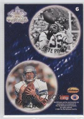 1994 Ted Williams Card Company Roger Staubach's NFL Football - POG Cards #6 - Pete Pihos, Steve Largent