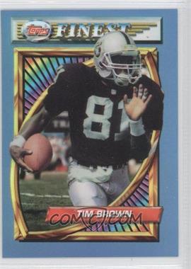 1994 Topps Finest - [Base] - Refractor #116 - Tim Brown