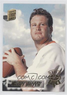 1994 Topps Stadium Club - [Base] #362 - Trent Dilfer