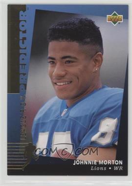 1994 Upper Deck - Predictor Award Winners - Prizes #H17 - Johnnie Morton