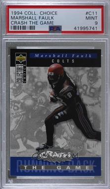 1994 Upper Deck Collector's Choice - Crash the Game - Silver Prize #C11 - Marshall Faulk [PSA 9 MINT]