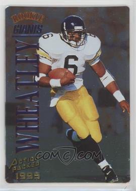 1995 Action Packed - [Base] - Quick Silver #124 - Tyrone Wheatley