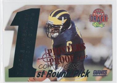 1995 Classic NFL Draft - 1st Round Picks - Printers Proof Missing Serial Number #17 - Tyrone Wheatley /97