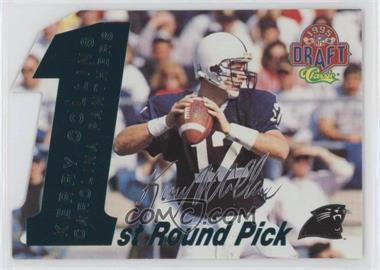 1995 Classic NFL Draft - 1st Round Picks - Silver Signatures #5 - Kerry Collins /1750