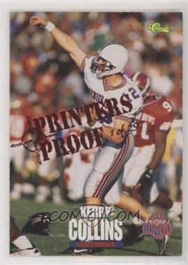 1995 Classic NFL Draft - [Base] - Printers Proof #68 - Kerry Collins /297 [EX to NM]