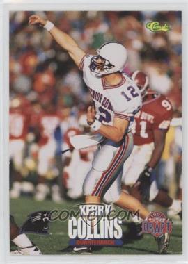 1995 Classic NFL Draft - [Base] #68 - Kerry Collins