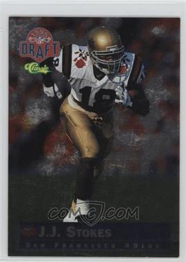 1995 Classic NFL Draft - Draft Foil #D3 - J.J. Stokes /1995