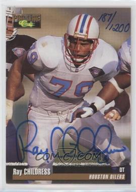 1995 Classic Pro Line - Autographs #_RACH.1 - Ray Childress /1200