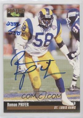 1995 Classic Pro Line - Autographs #_ROPH - Roman Phifer /2395