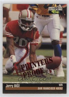 1995 Classic Pro Line - [Base] - Printers Proof #139 - Jerry Rice /400
