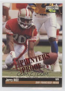 1995 Classic Pro Line - [Base] - Printers Proof #139 - Jerry Rice /400 [EX to NM]