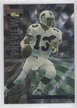 1995 Classic Pro Line - Game Breakers - Preview #GP1 - Dan Marino