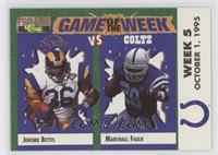 Jerome Bettis, Marshall Faulk