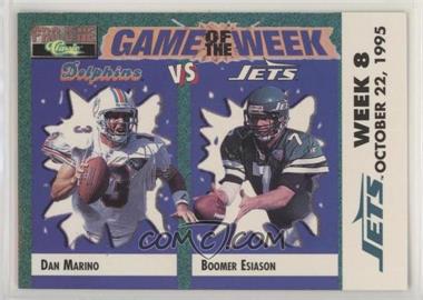 1995 Classic Pro Line - Game of the Week Home Redemptions #H-19 - Dan Marino, Boomer Esiason
