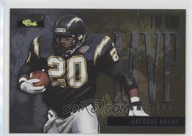 1995 Classic Pro Line - MVP Interactive Redemptions #MVP 27 - Natrone Means /4000