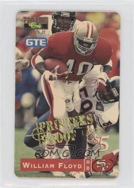 1995 Classic Pro Line - Series II GTE Phone Cards $5 - Printers Proof #11 - William Floyd /298 [EX to NM]