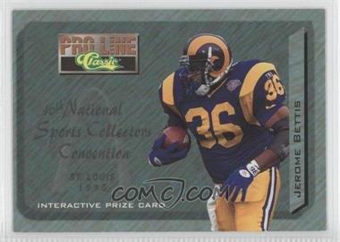 1995 Classic Pro Line Natonal Convention Interactive Prize Cards - [Base] #_JEBE - Jerome Bettis