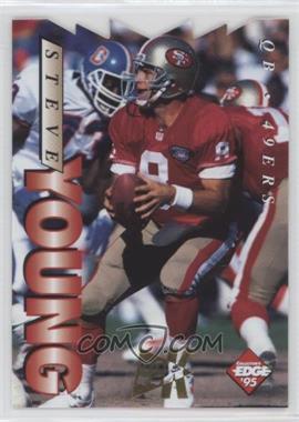 1995 Collector's Edge - [Base] - 22K Gold Die-Cut #181 - Steve Young /500