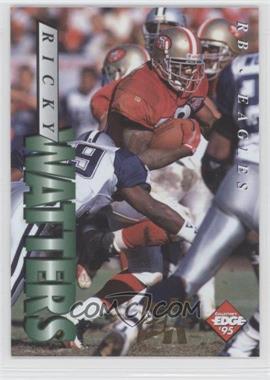 1995 Collector's Edge - [Base] - 22K Gold #158 - Ricky Watters /500