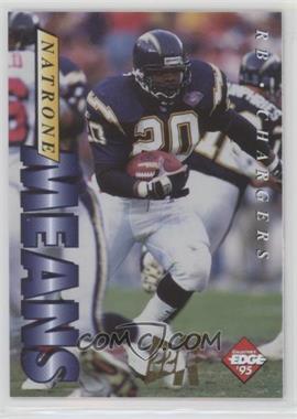 1995 Collector's Edge - [Base] - 22K Gold #170 - Natrone Means /500