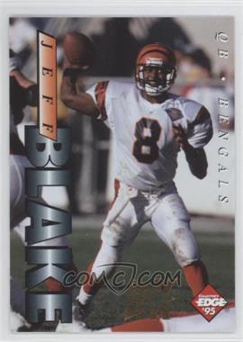 1995 Collector's Edge - [Base] - 22K Gold #37 - Jeff Blake /500