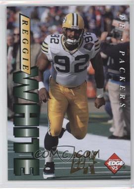 1995 Collector's Edge - [Base] - 22K Gold #75 - Reggie White /500