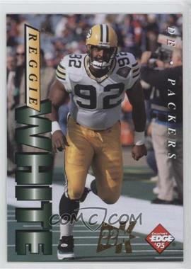 1995 Collector's Edge - [Base] - 22K Gold #75 - Reggie White /500