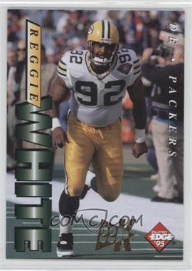 1995 Collector's Edge - [Base] - 22K Gold #75 - Reggie White /500