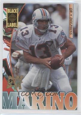 1995 Collector's Edge - [Base] - Black Label 22K Gold #118 - Dan Marino