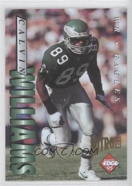 1995 Collector's Edge - [Base] - Nitro 22K #159 - Calvin Williams