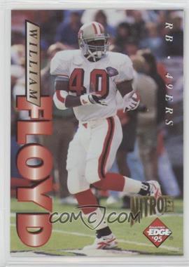 1995 Collector's Edge - [Base] - Nitro 22K #176 - William Floyd