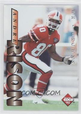 1995 Collector's Edge - [Base] #46 - Andre Rison