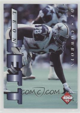 1995 Collector's Edge - [Base] #54 - Leon Lett