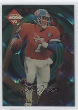 1995 Collector's Edge - EdgeTech - Quantum #5 - John Elway